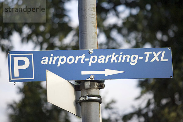 Schild airport-parking TXL  Flughafen Tegel