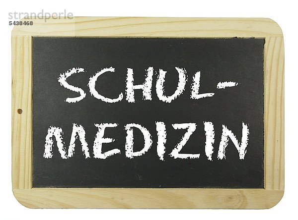Kreidetafel als Symbol für Aus- und Fortbildung mit dem Text: Schulmedizin