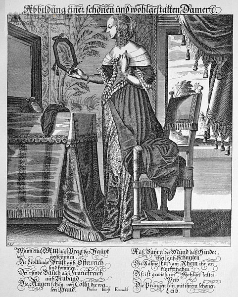Abbildung einer schönen und wohlgestalteten Dame  Kupferstich von Paulus Fürst aus dem Ende des 16. Jahrhunderts