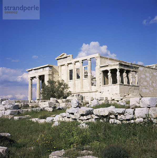 Das Erechtheion  Akropolis  UNESCO Weltkulturerbe  Athen  Griechenland  Europa