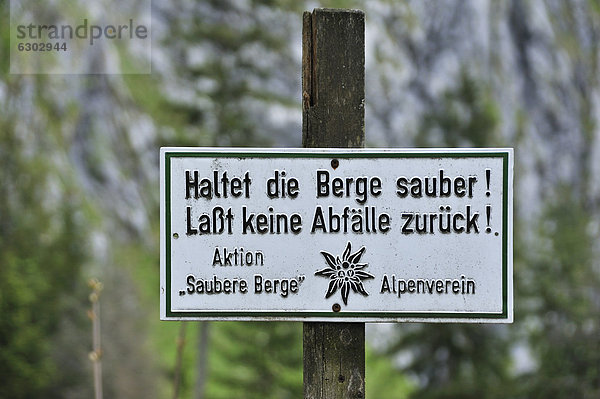 'Aktionsschild ''Saubere Berge''  Wimbachweg  Ramsau  Nationalpark Berchtesgaden  Berchtesgadener Land  Oberbayern  Bayern  Deutschland  Europa'