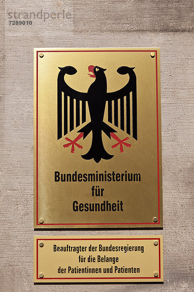 Schild  Bundesministerium für Gesundheit  Beauftragter der Bundesregierung für die Belange der Patientinnen und Patienten  Berlin  Deutschland  Europa