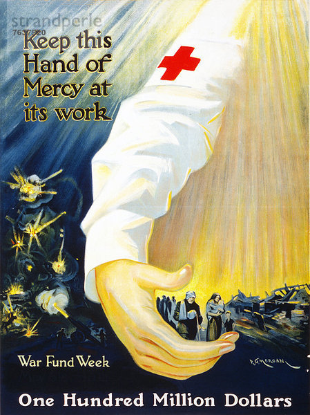 Vereinigte Staaten von Amerika  USA  Europa  Schutz  Kummer  Hilfe  Werbung  Poster  Krieg  amerikanisch  Kampf  Rotes Kreuz  Unglück  Mensch  Vernichtung