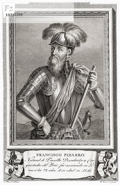Francisco Pizarro González  ca. 1471/1476 - 1541. Spanischer Eroberer  der die Expedition zur Eroberung des Inkareichs leitete. Nach einer Radierung in Retratos de Los Españoles Ilustres  veröffentlicht in Madrid  1791