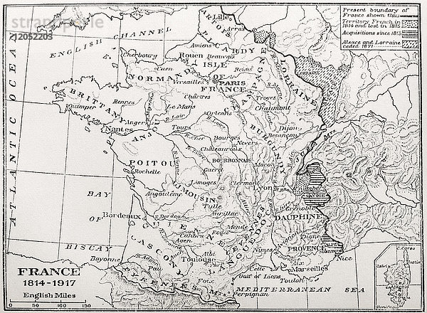 Karte von Frankreich  1814-1917. Aus France  Mediaeval and Modern A History  veröffentlicht 1918.