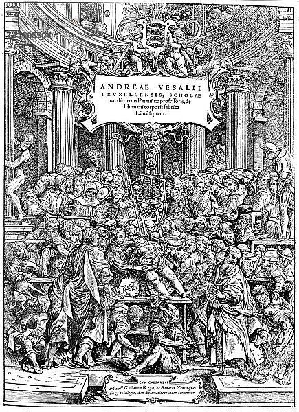 Titelblatt von Andreas Vesalius De Humani Corporis Fabrica  zeigt Vesalius beim Sezieren des Körpers  1543. Künstler: Andreas Vesalius