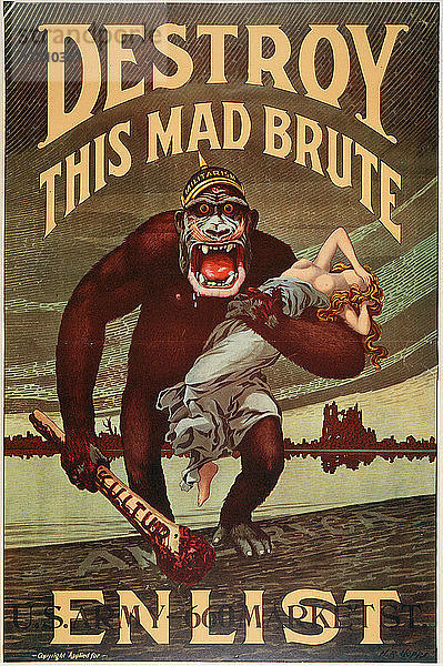 Rekrutierungsplakat für die US-Armee; Destroy this Mad Brute  1917-1918. Künstler: Unbekannt'