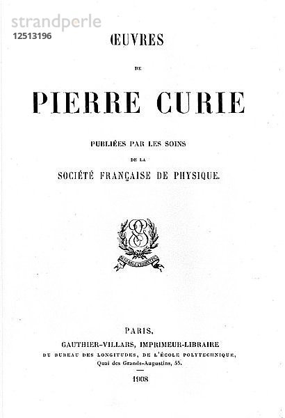 Titelblatt von Oeuvres de Pierre Curie  1908. Künstler: Unbekannt