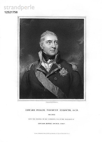 Edward Pellew  1. Viscount Exmouth  britischer Marineoffizier  (1834).Künstler: H. Robinson