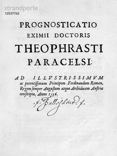 Titelblatt von Prognosticatio Eximii Doctoris Paracelsi  1536. Künstler: Theophrastus Bombastus von Hohenheim Paracelsus