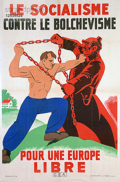 Sozialismus gegen Bolschewismus  für ein freies Europa  20. Jahrhundert. Künstler: Unbekannt