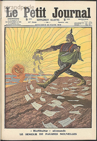Le semeur de fausses nouvelles. (Der Sämann der falschen Nachrichten). Le petit journal   1915.