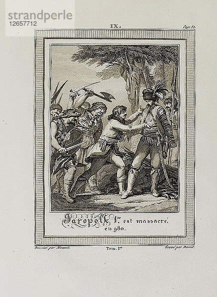Der Tod von Jaropolk Swjatoslawitsch. 980 (Aus Histoire de Russie von Blin de Sainmore)  1797.