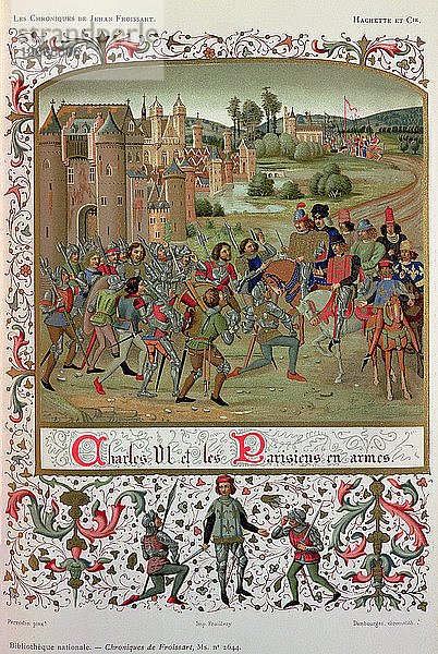 Aufstand der Maillotins (1382). Karl VI. und die Pariser in Waffen  Miniatur in den Chroniques de?