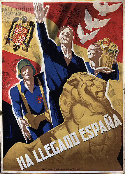Spanischer Bürgerkrieg (1936 - 1939)  Spanien ist angekommen  Plakat des Nationalen Dienstes der?