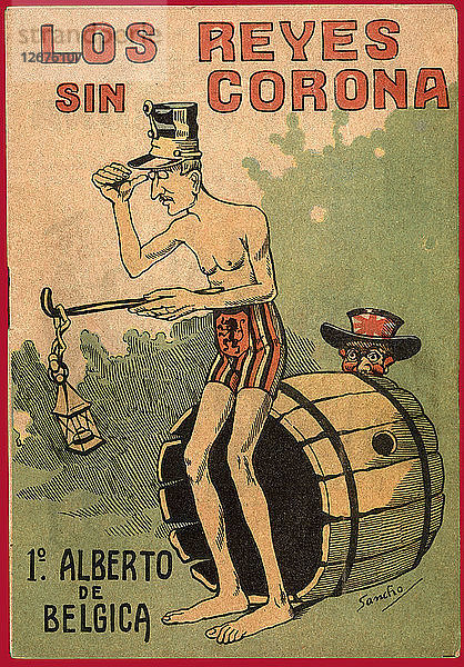Satirischer Comic Los reyes sin corona (Ungekrönte Könige)  Albert von Belgien  1918. Zeichnung ?