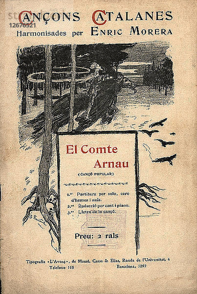 Vertonung des Volksliedes El Comte Arnau  harmonisiert von Enric Morera (Barcelona  1865?