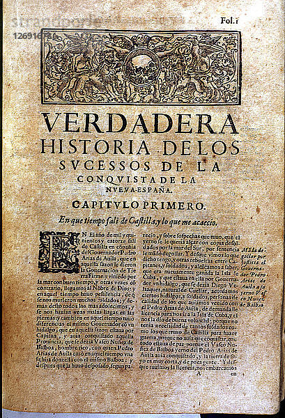 Titelseite des Buches Historia verdadera de la conquista de la Nueva España (Wahre Geschichte der?