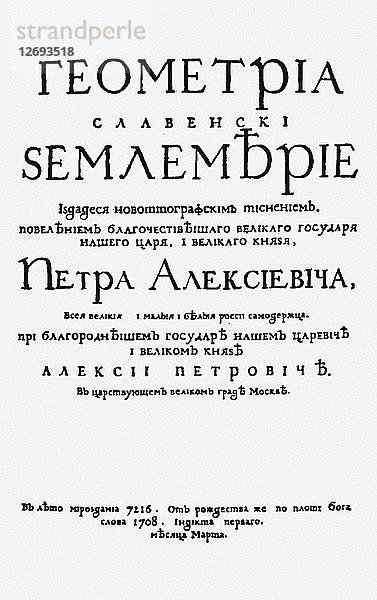 Die Geometrie  das erste russische Buch  das in der Zivilschrift gedruckt wurde  1708.