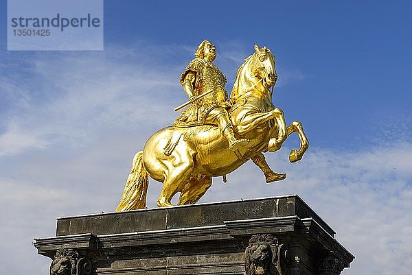 Goldener Reiter  Reiterstandbild des sächsischen Kurfürsten und polnischen Königs August des Starken  NeustÃ¤dter Markt  Dresden-Neustadt  Dresden  Sachsen  Deutschland  Europa