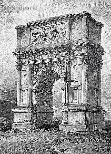 Der Titusbogen  Arco di Tito  auf dem archäologischen Gelände des Forum Romanum und des Palatins  Rom  1880  Holzschnitt  Italien  Europa
