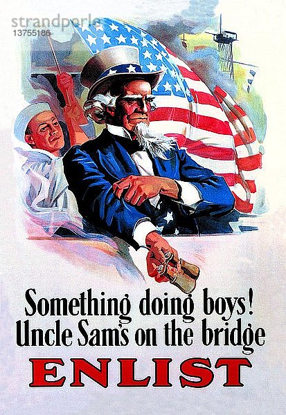 'Something´s Doing Boys! Uncle Sam´s at the Bridge'