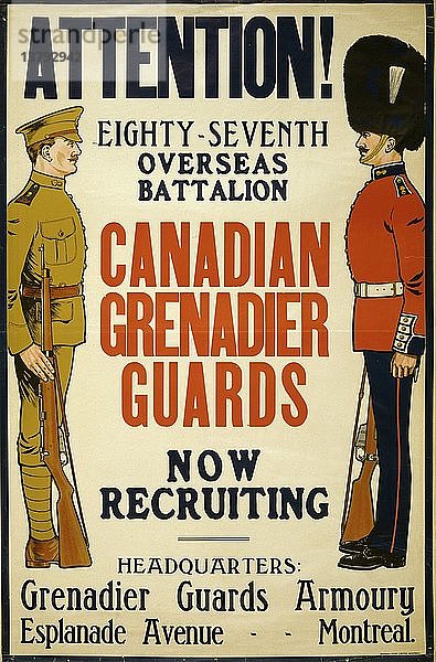Achtung! ... Kanadische Grenadiergarde rekrutiert jetzt 1916