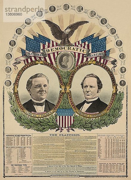 National Democratic chart  1876--Für den Präsidenten  Samuel J. Tilden  für den Vizepräsidenten  Thomas A. Hendricks 1876