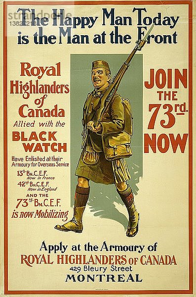 Der glückliche Mann von heute ist der Mann an der Front. Royal Highlanders of Canada ... schließen Sie sich jetzt dem 73. an 1916