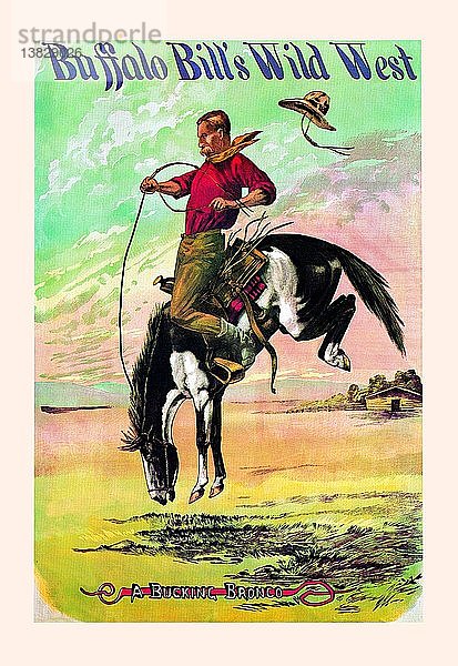 Buffalo Bill: Ein bockender Bronco 1885