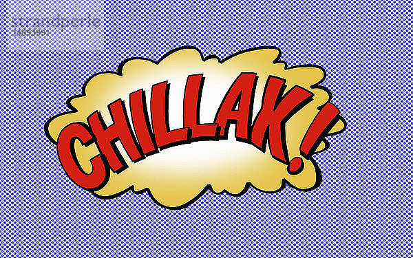 Das Wort Chillax in Sprechblase