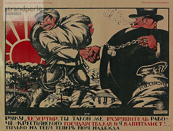 Deserteur  Du bist genauso ein Zerstörer des Arbeiter-Bauern-Staates wie ich  ein Kapitalist!   1920. Schöpfer: Moor  Dmitri Stachievich (1883-1946).