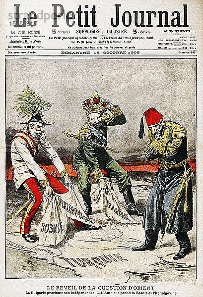 Bosnien-Krise. Titelseite der französischen Zeitschrift Le Petit Journal  18. Oktober 1908  1908. Künstler: Anonym