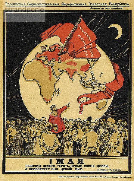 Der 1. Mai. Die Arbeiter haben nichts zu verlieren  aber sie haben die ganze Welt zu gewinnen  1919. Künstler: Apsit  Alexander Petrowitsch (1880-1944)
