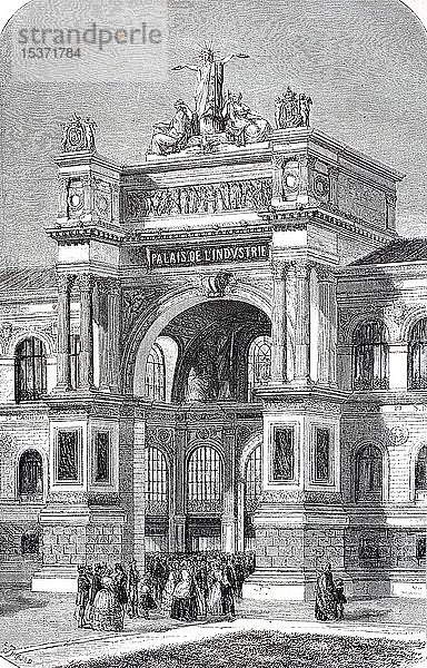 Haupteingang zum Industriepalast auf der Weltausstellung 1855  Champs Elysees  Paris  1855  historischer Holzschnitt  Frankreich  Europa