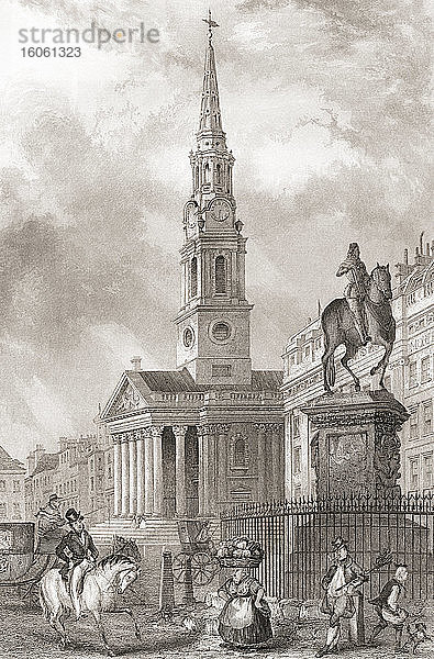 St. Martin-in-the-Fields von Charing Cross aus gesehen  London  England  19. Aus der Geschichte Londons: Illustriert von Views in London und Westminster  erschienen um 1838.