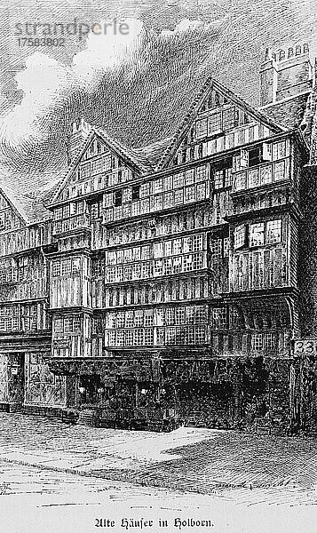 Alte Fachwerkhäuser im Stadtviertel Holborn  London  historische Illustration  Holzstich  19. Jh