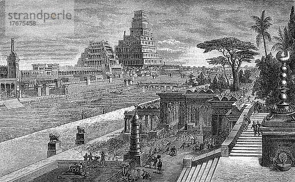 Das Babel Nebukadrezars  Nebukadnezar  Babylon  ca 580 v. Chr. Rekonstruktion  Historisch  digital restaurierte Reproduktion einer Vorlage aus dem 19. Jahrhundert  genaues Datum unbekannt