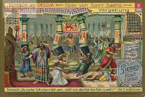 Bilderserie Simson und Delila  Oper von Saint Saens  Simson ruft  du starker Gott  erbarme dich mein  stärke mich  dieses Volk dem Tode zu weihen  digital restaurierte Reproduktion eines Sammelbildes von ca 1900  gemeinfrei  genaues Datum unbekannt