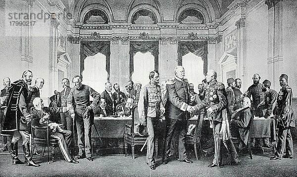 Der Berliner Kongress vom 13. Juni bis 13. Juli 1878 war ein Treffen der Vertreter von sechs Großmächten der damaligen Zeit  Historisch  digital restaurierte Reproduktion einer Originalvorlage aus dem 19. Jahrhundert