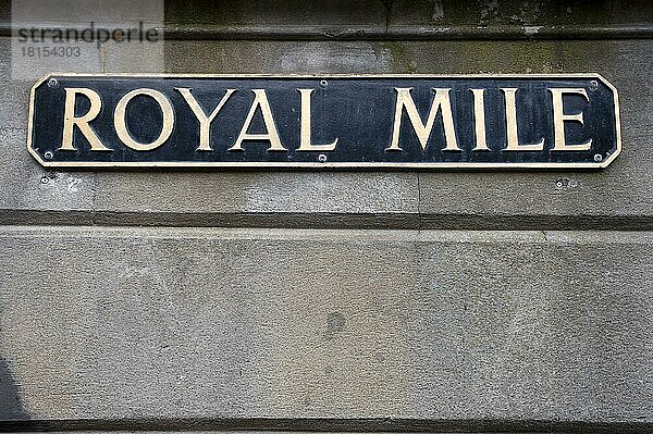 Schild 'Royal Mile'  Edinburgh  Schottland  Edinburg