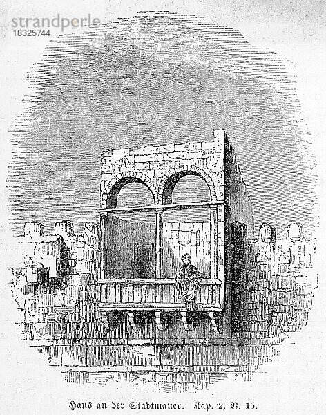 Haus an der Stadtmauer  Balkon  eine Person  Steine  Bibel  Altes Testament  Das Buch Josua  Kapitel 2  Vers 15  historische Illustration um 1850  Naher Osten