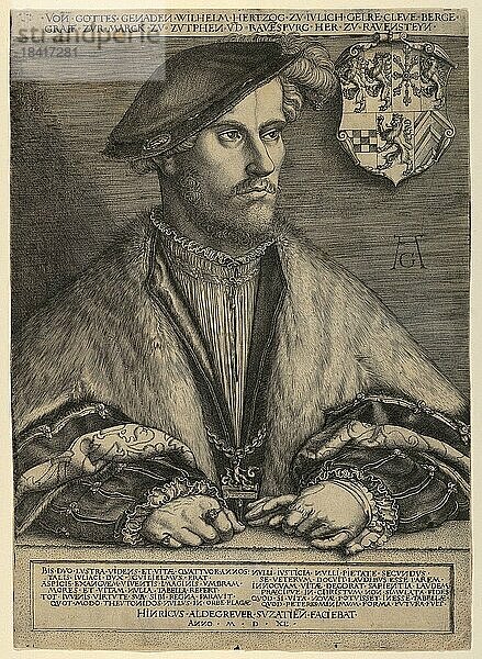 Wilhelm V.  genannt Wilhelm der Reiche (28. Juli 1516-5. Januar 1592)  war von 1539 bis zu seinem Tod Herzog von Jülich-Kleve-Berg sowie Graf von Mark und Ravensberg  Historisch  digital restaurierte Reproduktion einer historischen Vorlage