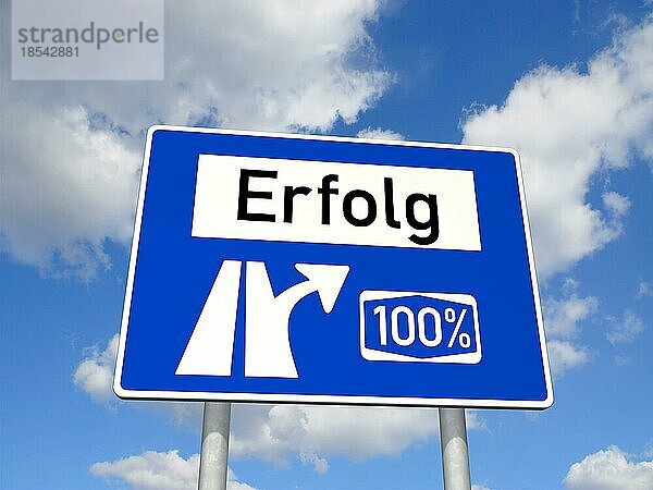 Deutsches Autobahnschild 100% Erfolg (100% Erfolg)