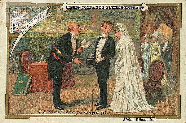 Wenn man zu dritt ist  Hochzeitspaar mit Standesbeamter  digital restaurierte Reproduktion eines gemeinfreien Sammelbildes von ca 1900  Liebig Bilderserie Allein und in der Gesellschaft (1892)
