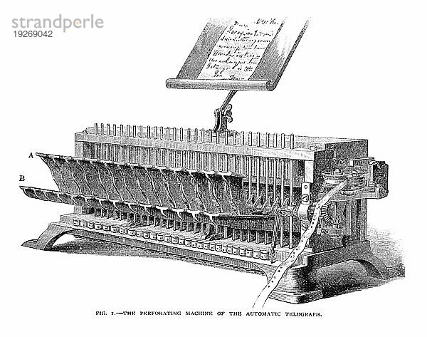 Die Perforiermaschine des automatischen Telegrafen. Eine Erfindung von Thomas Alva Edison. Ursprünglich veröffentlicht in einer Zeitschrift 1879
