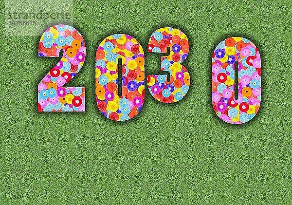 Kalenderjahr Jahreszahl 2030  Design  Kunst  Blumen  Print  Grafik  Blumendesign  Illustration  Blumenmuster  farbenfroh  bunt  Symbol  Konzept  Zahl  Zahlen  Schrift  Schriftzug