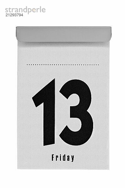 Tear-off calendar shows friday the thirteenth without a month specification  an unlucky day for lots of people  isolated on a white background